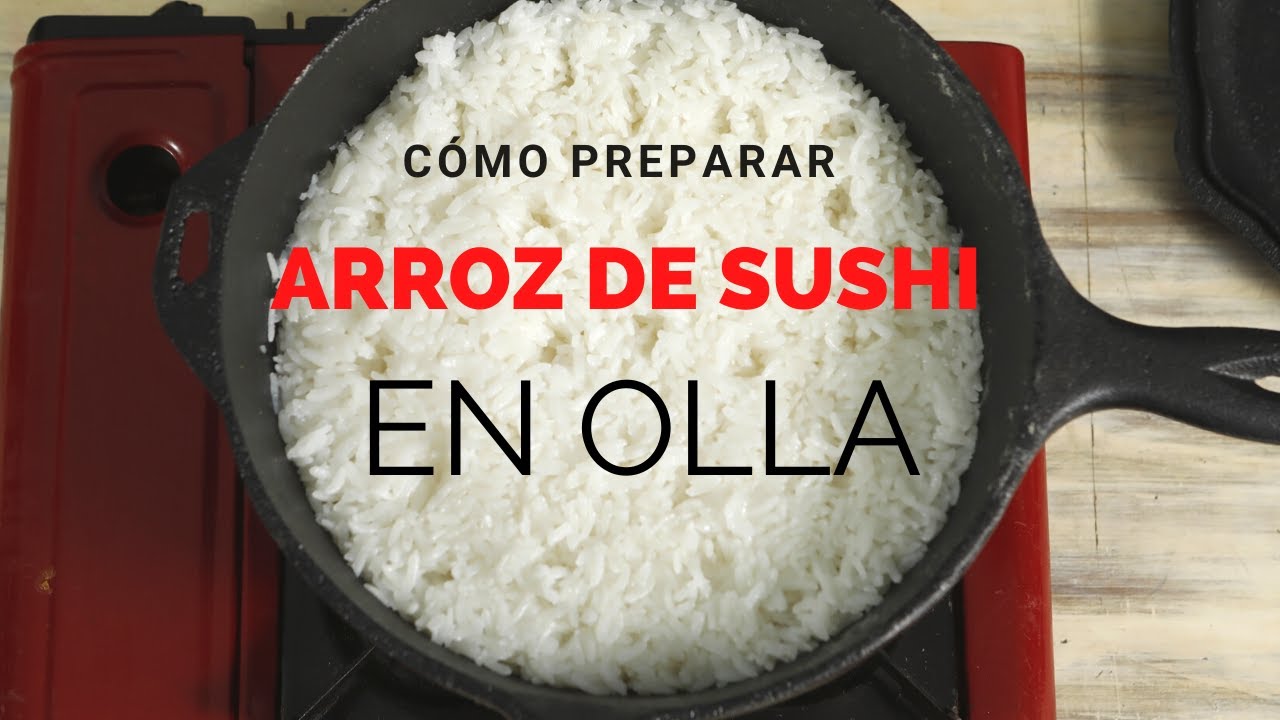 Como Preparar Arroz Para Sushi Perfecto En Una Olla Sin Arrocera Pick A Roll Recetas